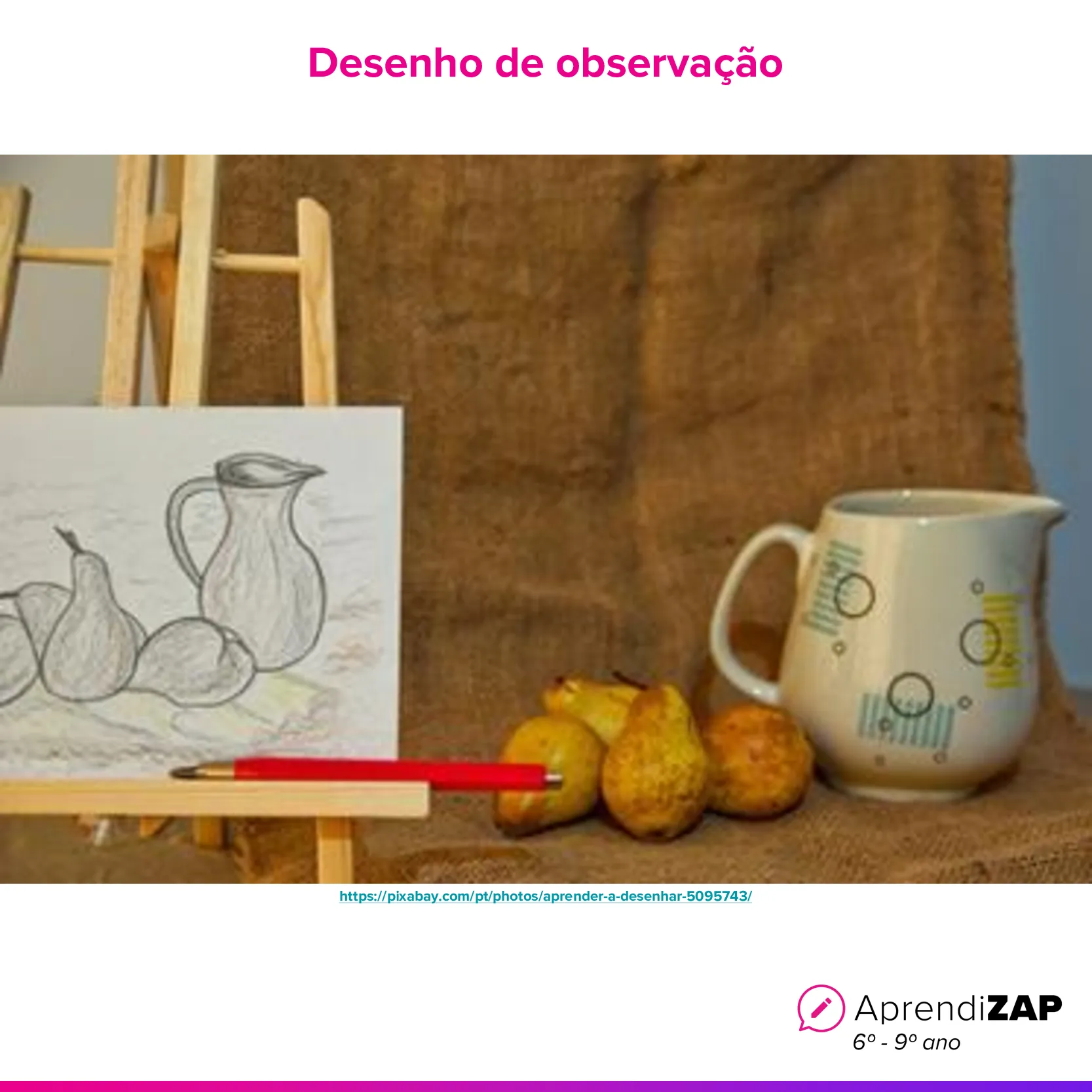 Desenho de observação | AprendiZAP
